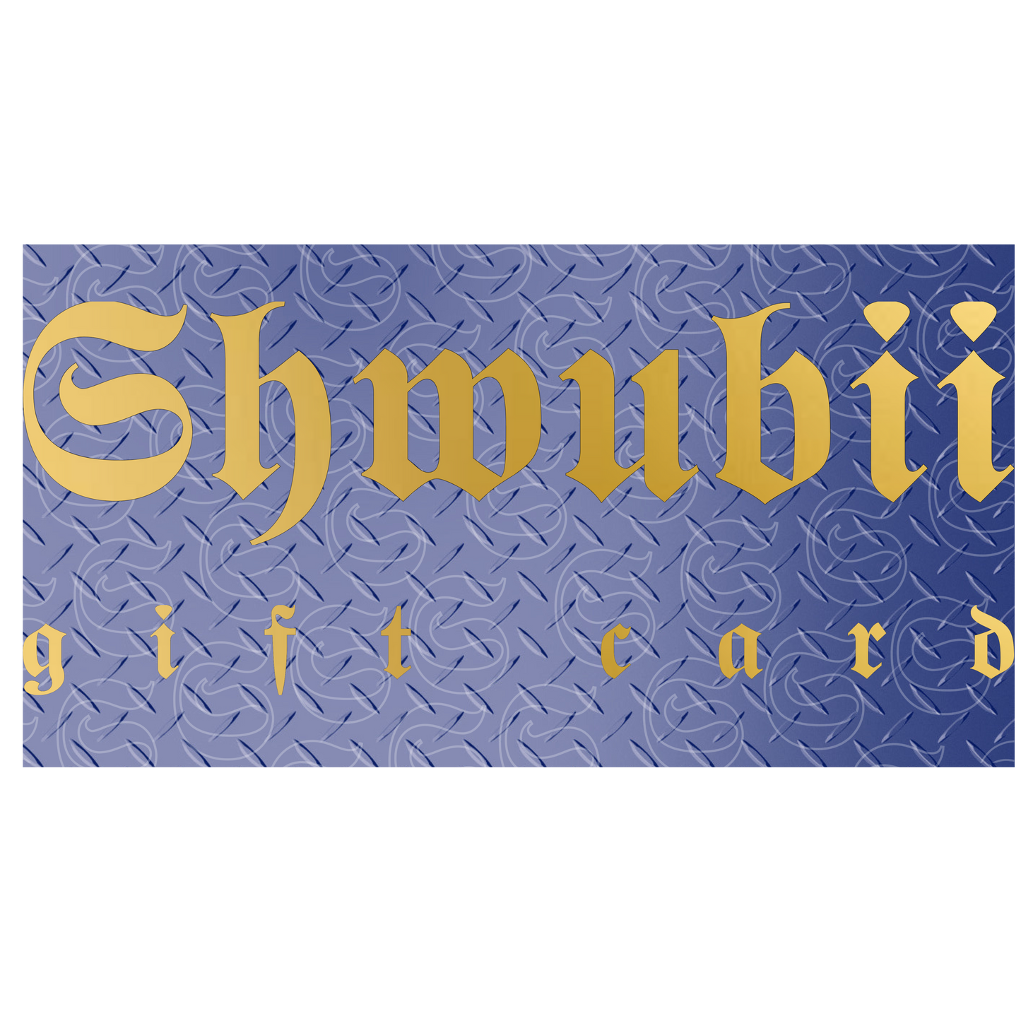 Cartes-cadeaux Shwubii